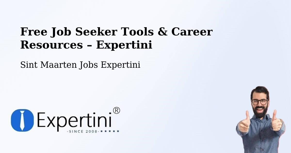 Free Job Seeker Tools & Career Resources – Saunders - Saunders, Sint Maarten Jobs Expertini
